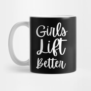 Girls Who Lift Mug